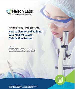 DISINFECTION VALIDATION: How to Classify and Validate Your Medical Device Disinfection Process
