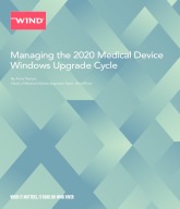 Managing the 2020 Medical Device Windows Upgrade Cycle - Solutions for the Windows 7 End-of-Life  in January 2020
